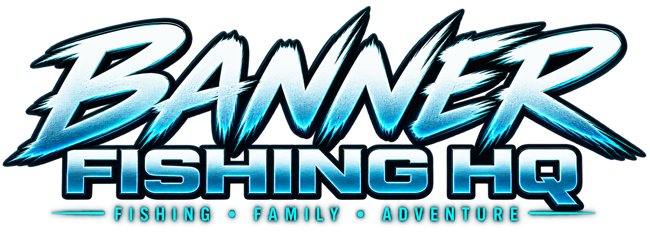 Banner Fishing HQ — Fishing, Family, Adventure